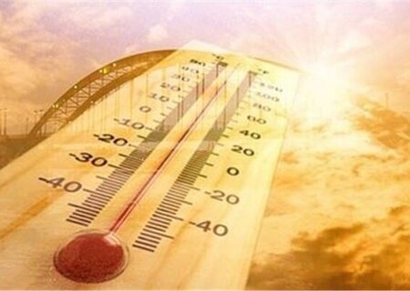 ثبت گرم‌ترین دمای کشور از ابتدای بهار تاکنون